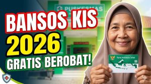 Apa Itu Bansos KIS 2026? Pengertian Kartu Indonesia Sehat untuk Warga Miskin